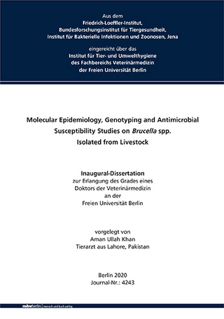 Molecular Epidemiology, Genotyping and Antimicrobial Susceptibility Studies on Brucella spp. Isolated from Livestock