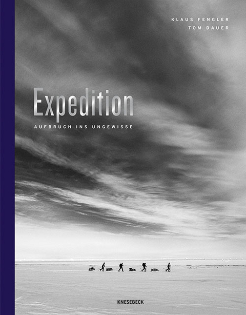Expedition - Klaus Fengler, Tom Dauer