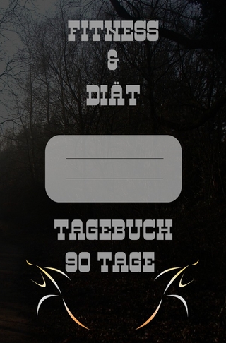 Diät & Fitness Tagebuch 90 Tage