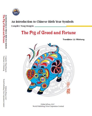 The Pig of Greed and Fortune (An Introduction to Chinese Birth Year Symbols Series) #ShengXiao