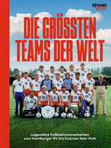 Die gr&ouml;&szlig;ten Teams der Welt