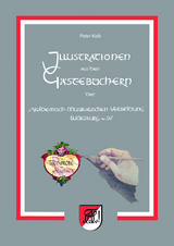 Illustrationen aus den G&auml;steb&uuml;chern der Akademisch-Musikalischen Verbindung W&uuml;rzburg im SV - Peter Kolb