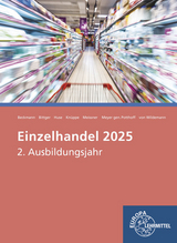 Einzelhandel 2025, 2. Ausbildungsjahr - Patrick Meissner, Eva-Maria Bittger, Christoph von Wildemann, Karin Huse, Stefan Sauthoff-B&ouml;ttcher, Axel Meyer Gen. Potthoff, Felix Beckmann, Daniel Kn&uuml;ppe