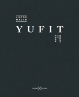Yufit. Dort und fern - Viktor Mazin