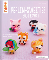 Perlen-Sweeties sooo kawaii (kreativ.kompakt.) - Nicole Nitzsche