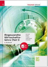 Angewandte Wirtschaftslehre für Büroberufe (Teil 1) + digitales Zusatzpaket - Pecher, Kurt; Streif, Markus; Tyszak, Günter; Vierlinger, Michael; Winkler, Friedrich