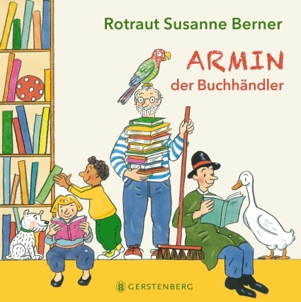 Armin, der Buchh&auml;ndler - Rotraut Susanne Berner