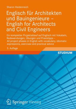 Englisch für Architekten und Bauingenieure - English for Architects and Civil Engineers