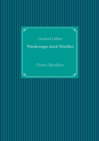 Wanderungen durch Westfalen