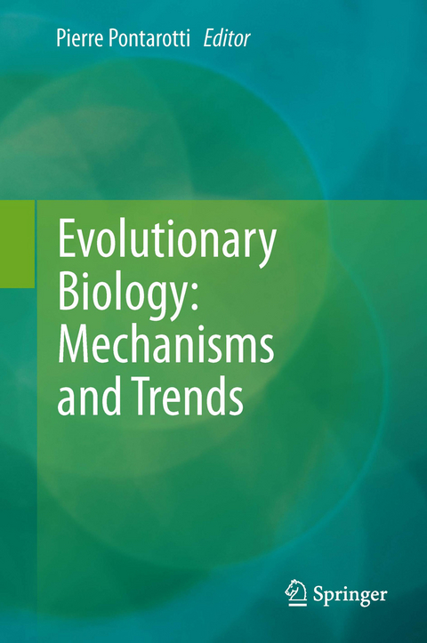 Evolutionary Biology: Mechanisms and Trends - 