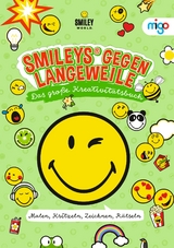 Smileys® gegen Langeweile