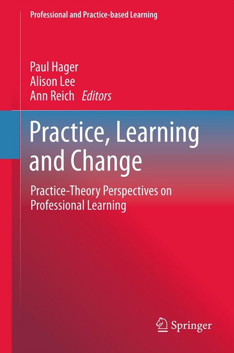 Practice, Learning and Change - 