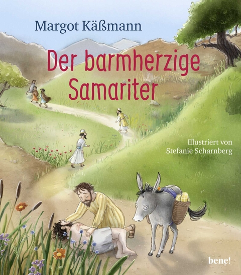 Der barmherzige Samariter - Margot K&auml;&szlig;mann