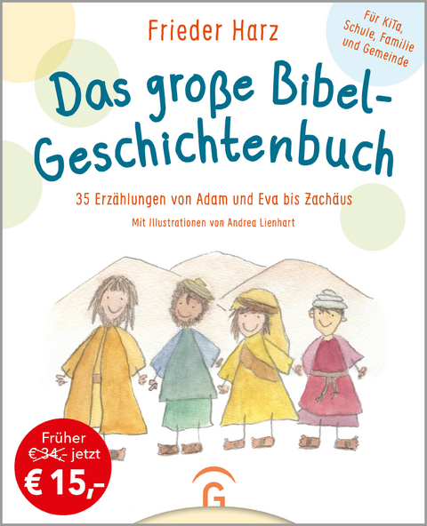 Das gro&szlig;e Bibel-Geschichtenbuch - Frieder Harz