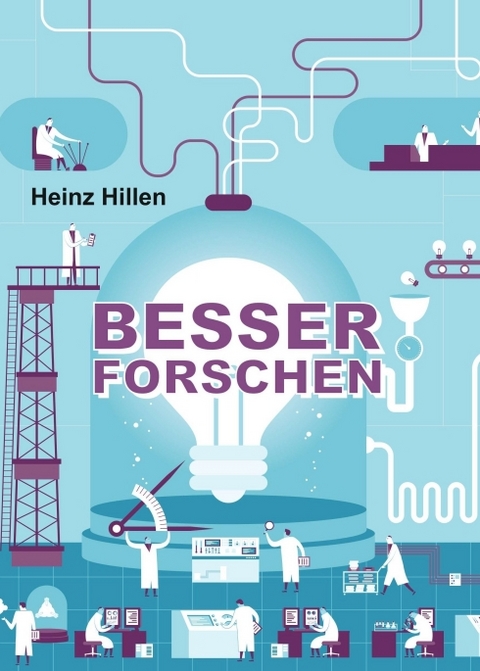 Besser Forschen - Heinz Hillen