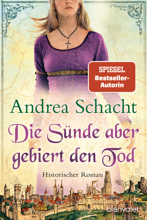 Die S&uuml;nde aber gebiert den Tod - Andrea Schacht