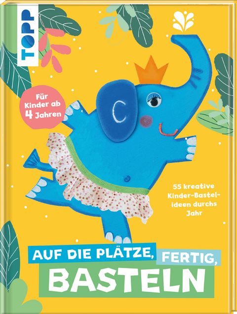 Auf die Pl&auml;tze, fertig, Basteln -  Frechverlag