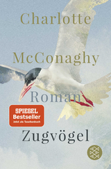 Zugv&ouml;gel - Charlotte McConaghy