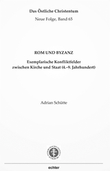 Rom und Byzanz - Adrian Sch&uuml;tte