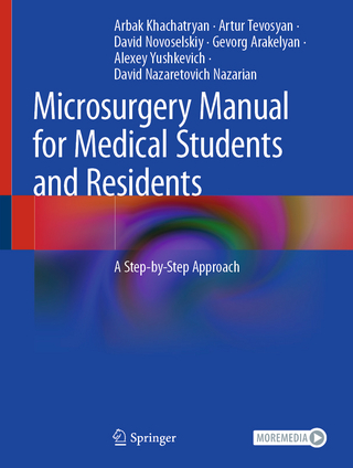 Microsurgery Manual for Medical Students and Residents