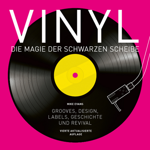 Vinyl - Die Magie der schwarzen Scheibe - Mike Evans