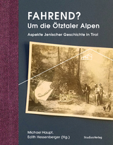Fahrend? Um die &Ouml;tztaler Alpen - 
