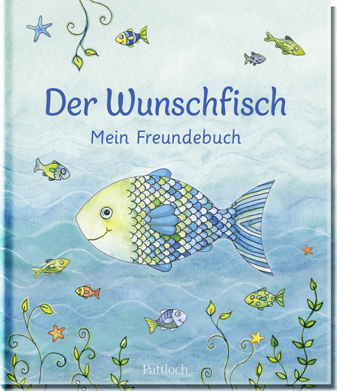 Der Wunschfisch. Mein Freundebuch - 