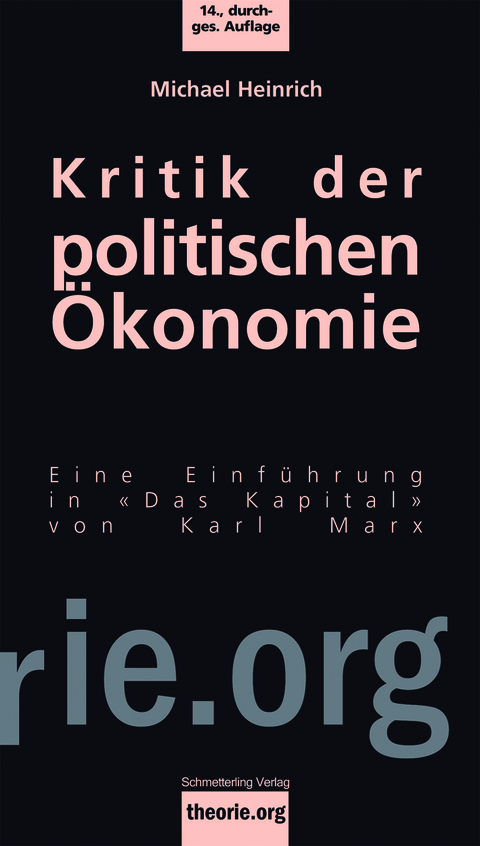 Kritik der politischen &Ouml;konomie - Michael Heinrich