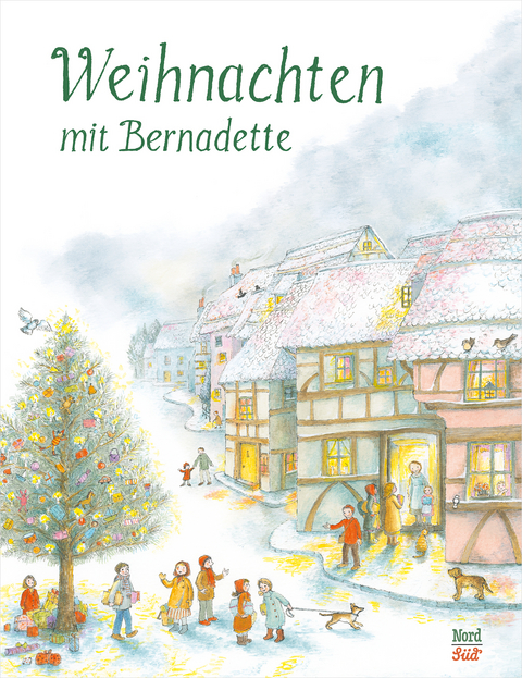 Weihnachten mit Bernadette: die schönsten Weihnachtsklassiker in einem Vorlesebuch -  Bernadette