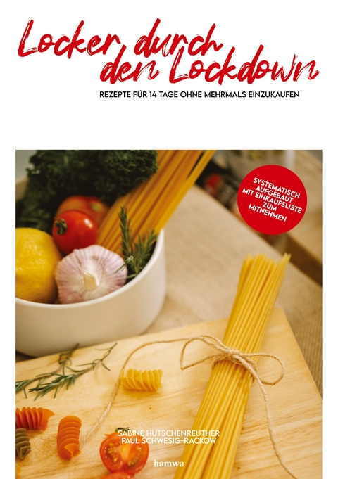 Locker durch den Lockdown - Sabine Hutschenreuther, Paul Schwesig-Rackow