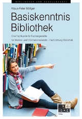 Basiskenntnis Bibliothek - Böttger, Klaus-Peter