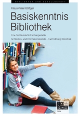 Basiskenntnis Bibliothek - Klaus-Peter B&ouml;ttger