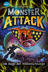 Monster Attack (3). Im Auge der H&ouml;llenschlange - Jon Drake