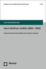 Horst Wolfram Gei&szlig;ler (1893&ndash;1983) - Frank Schulz-Nieswandt