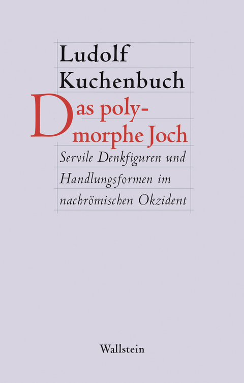 Das polymorphe Joch - Ludolf Kuchenbuch