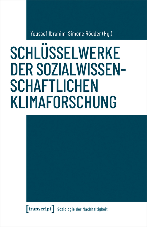 Schl&uuml;sselwerke der sozialwissenschaftlichen Klimaforschung - 