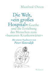 Die Welt, &raquo;ein gro&szlig;es Hospital&laquo; - Manfred Osten
