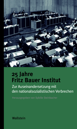25 Jahre Fritz Bauer Institut