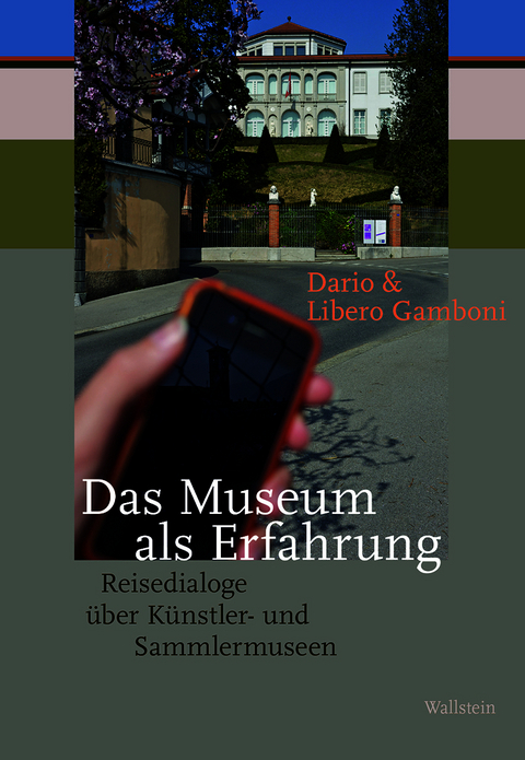 Das Museum als Erfahrung - Dario Gamboni