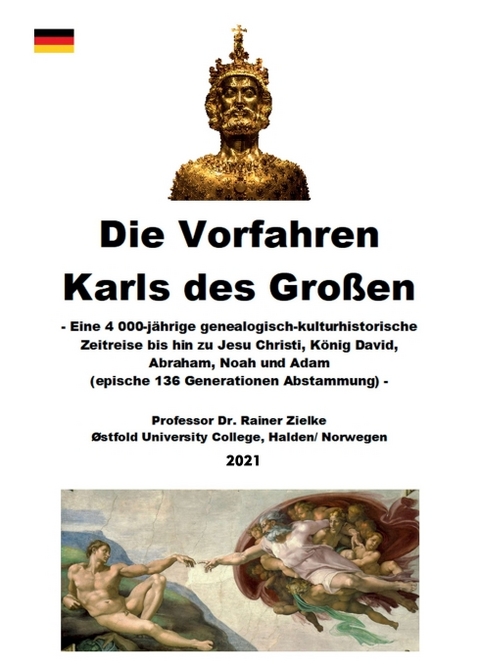 Die Vorfahren Karls des Gro&szlig;en - Prof. Dr. Rainer Zielke