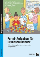 Fermi-Aufgaben für Grundschulkinder - Laura Marie Geupel, Stefanie Werning