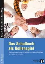 Das Schulbuch als Rollenspiel - Andrea Reinelt