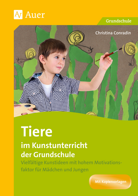 Tiere im Kunstunterricht der Grundschule - Christina Conradin