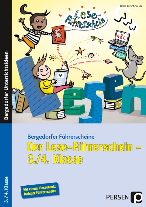 Der Lese-F&uuml;hrerschein - 3./4. Klasse - Klara Kirschbaum