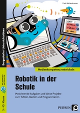 Robotik in der Schule - Frank Wachenbrunner