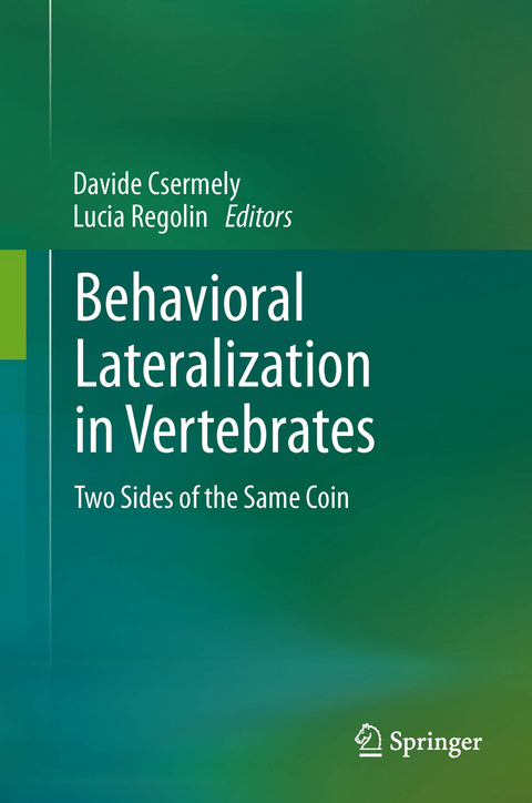 Behavioral Lateralization in Vertebrates - 