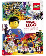 Einfach LEGO&reg; - Wimmelspa&szlig; f&uuml;r Gro&szlig; und Klein