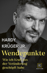 Wendepunkte - Hardy Kr&uuml;ger jr.