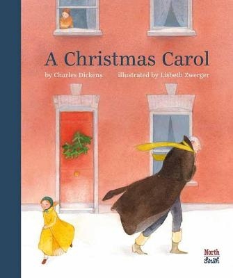 A Christmas Carol - Charles Dickens, Lisbeth Zwerger