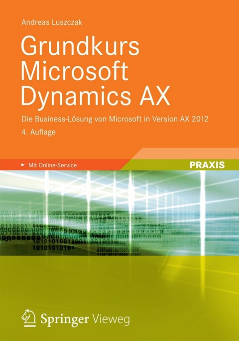 Grundkurs Microsoft Dynamics AX - Andreas Luszczak